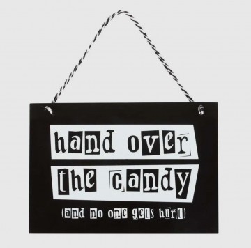 Bord hand over the candy